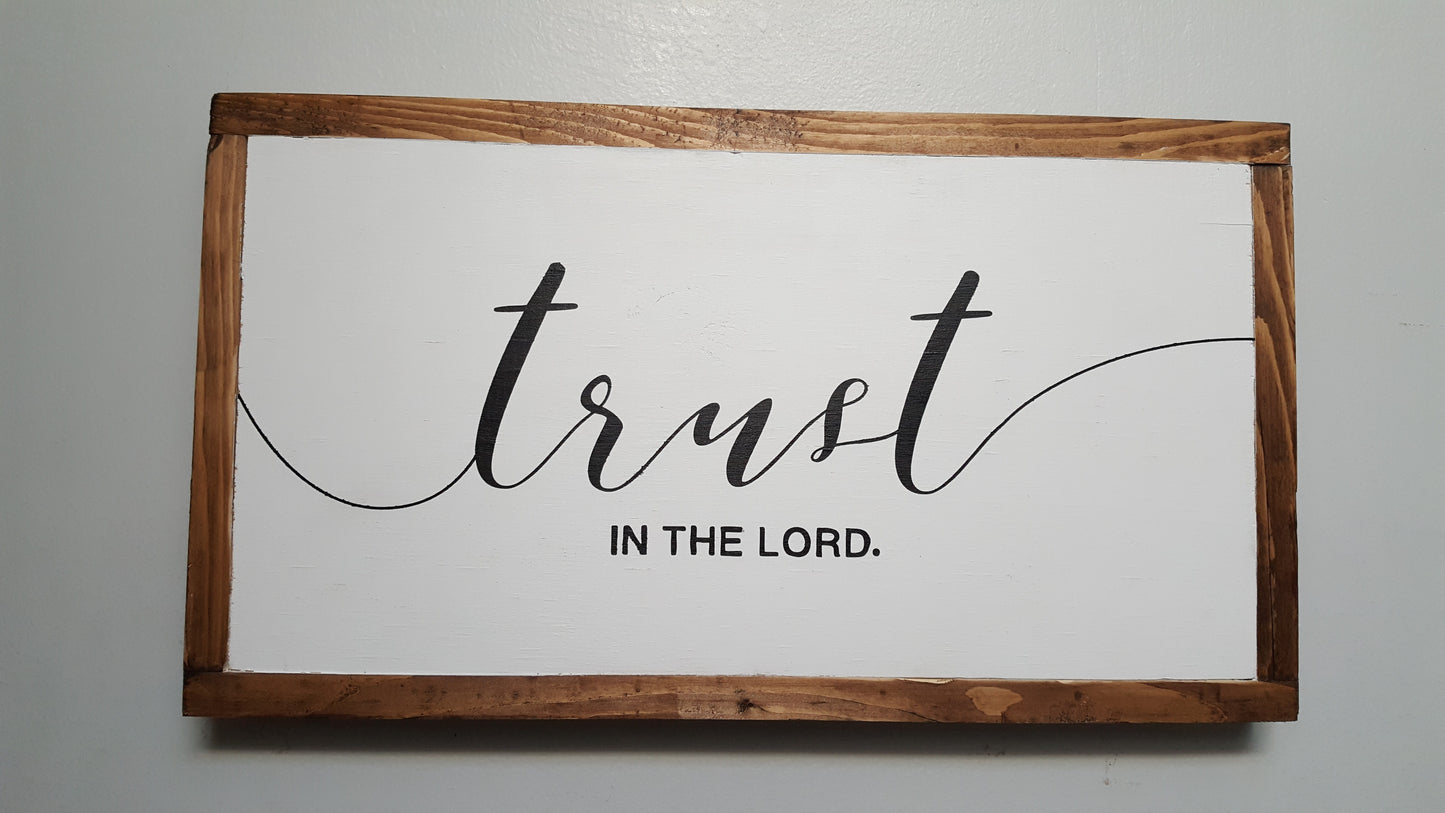 Trust In The Lord