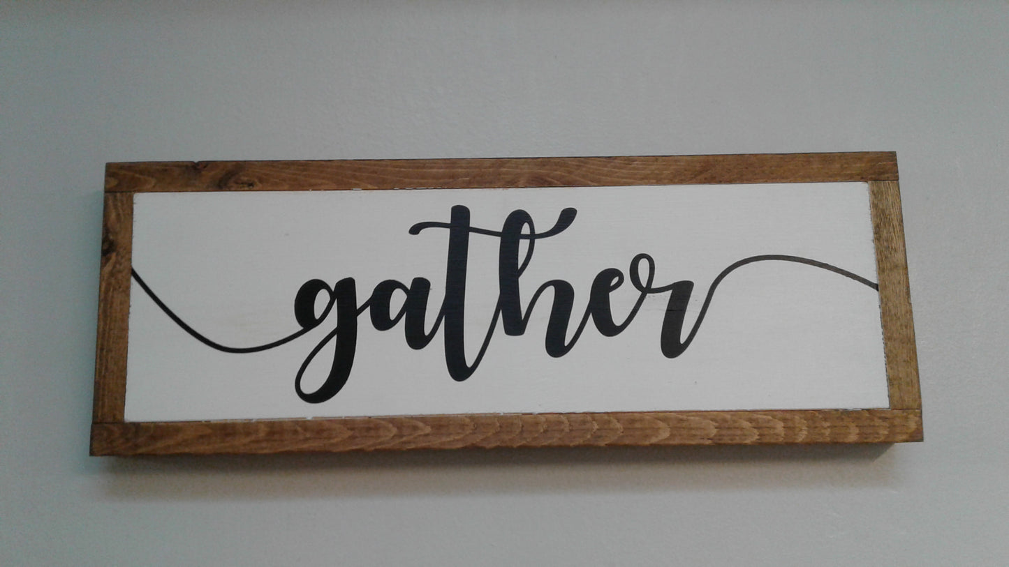 Gather Sign