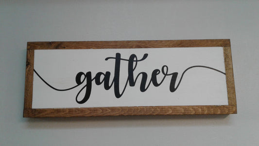 Gather Sign