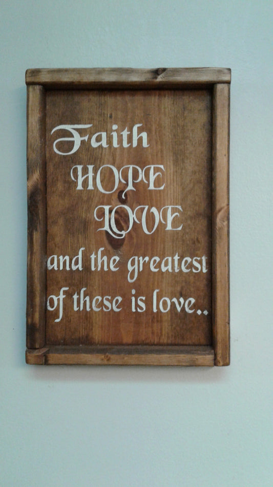 Faith, Hope, Love