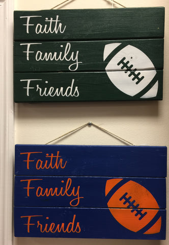 Faith, Family, Friends sign with football