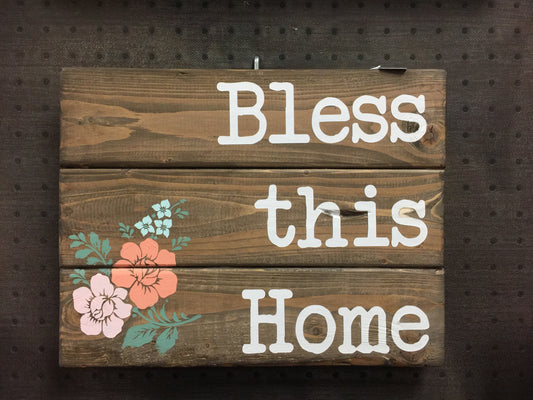 Bless This Home Sign