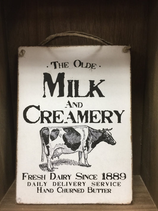The Olde Milk and Creamery Sign