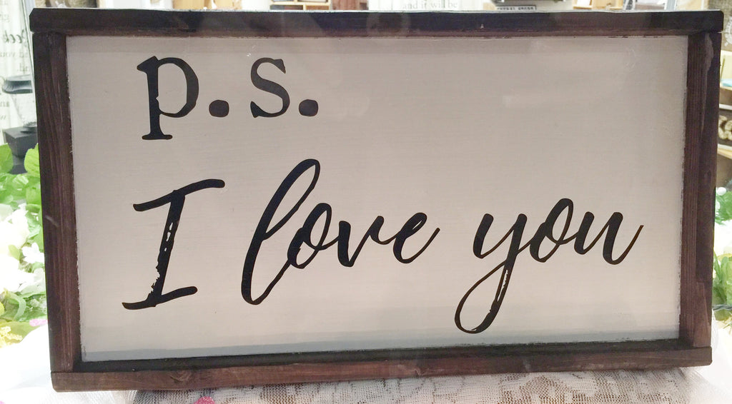 P.S. I Love You Box Sign
