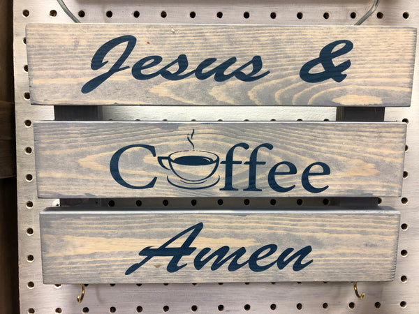 Jesus, Coffee Amen Sign
