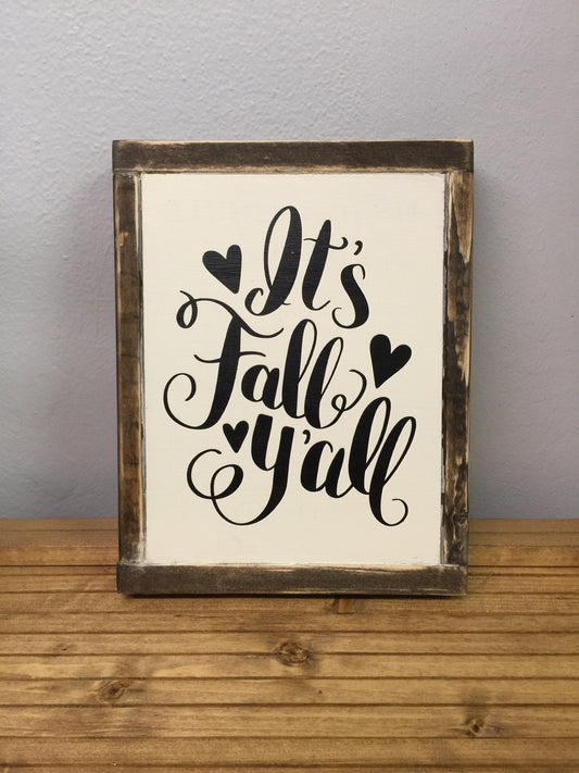 It's Fall Ya'll  Wood Sign