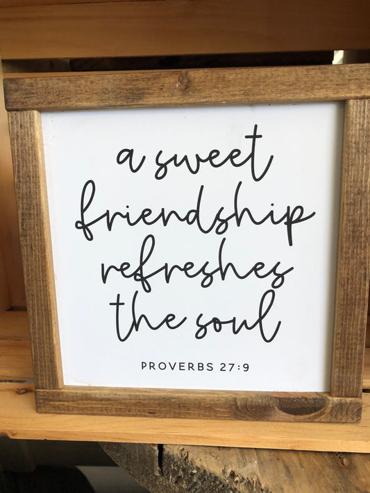 A Sweet Friendship Sign