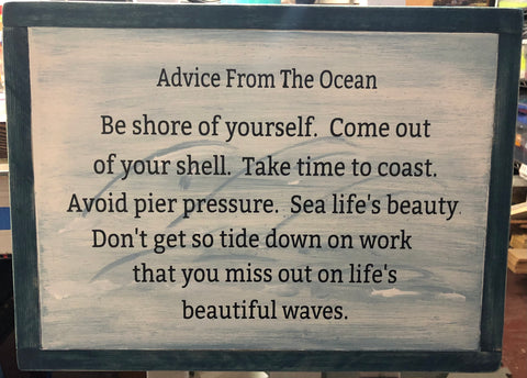 Advice From The Ocean Sign