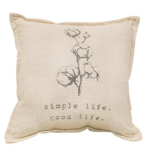 Simple Life, Good Life Pillow