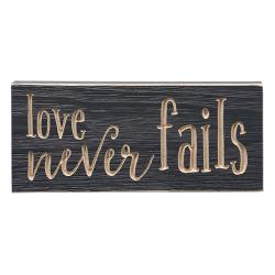 Love Never Fails Engraved Sign